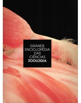 Grande Enciclopédia das Ciências: Zoologia