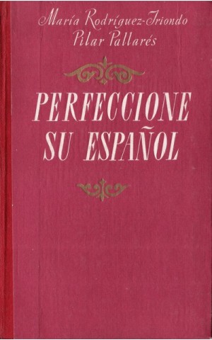 Perfeccione su Español | de María Rodríguez-Iriondo e Pilar Pallarés