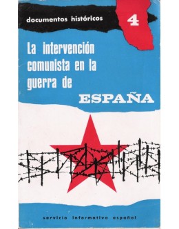 La Intervención Comunista en la Guerra de España | de José Manuel Martínez Bande