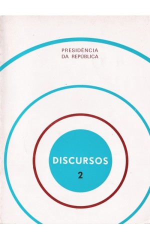 Discursos 2 - Presidência da República | de Ramalho Eanes