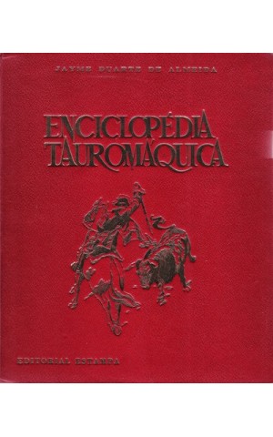 Enciclopédia Tauromáquica | de Jayme Duarte de Almeida