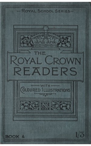 The Royal Crown Readers (Fourth Book)