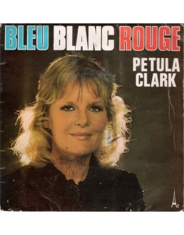 Petula Clark | Bleu Blanc Rouge [Single]