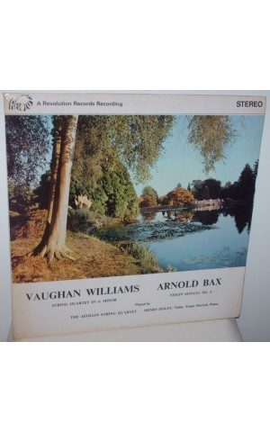 The Aeolian String Quartet, Henry Holst & Frank Merrick | Vaughan Williams: String Quartet in G minor / Arnold Bax: Violin Sonata No. 1 [LP]