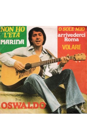 Oswaldo | Non Ho L'Eta [Single]