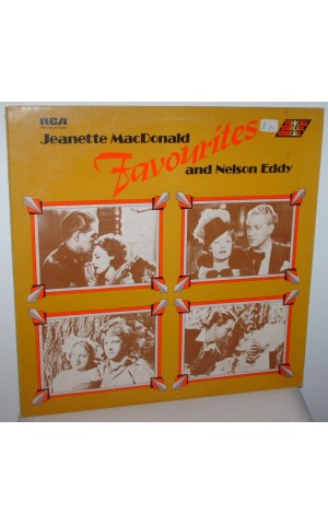 Jeanette MacDonald and Nelson Eddy | Jeanette MacDonald and Nelson Eddy Favourites [LP]