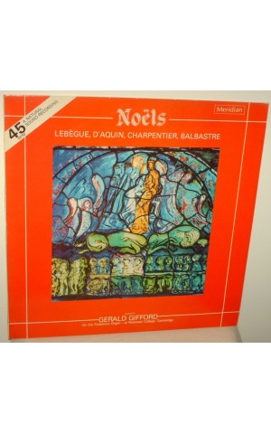 Gerald Gifford | Noëls by Lebègue, D'Aquin, Charpentier and Balbastre [LP]