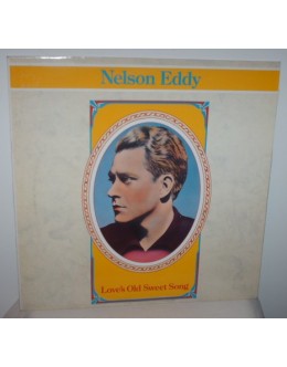 Nelson Eddy | Love's Old Sweet Song [LP]