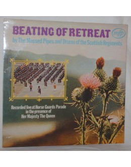 The Massed Pipes And Drums Of The Scottish Regiments | Beating of Retreat [LP]