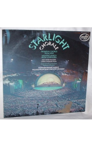The Roger Wagner Chorale and The Hollywood Bowl Symphony Orchestra | Starlight Chorale [LP]