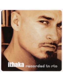 Ithaka | Recorded in Rio [CD]