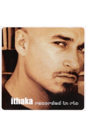 Ithaka | Recorded in Rio [CD]