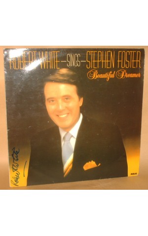 Robert White | Beautiful Dreamer: Robert White sings Stephen Foster [LP]